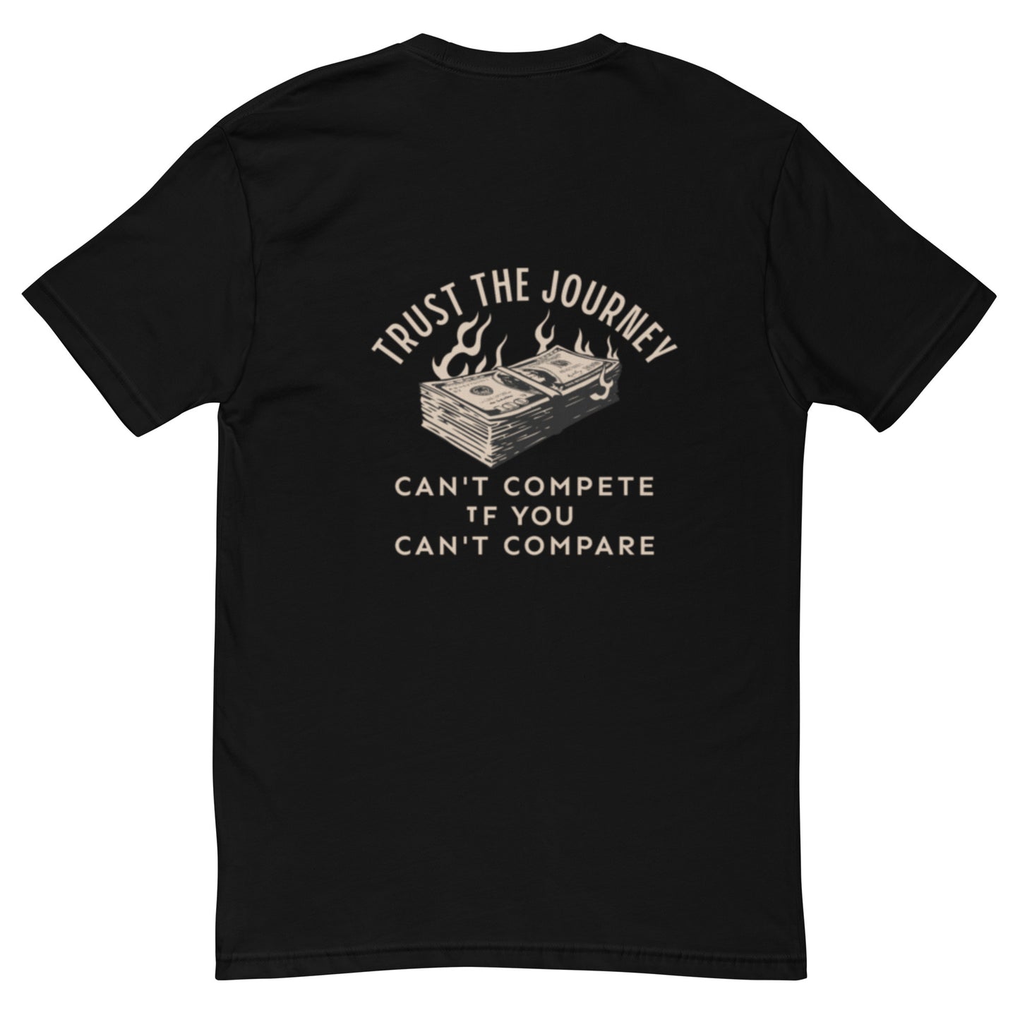 TRUST THE JOURNEY T-shirt